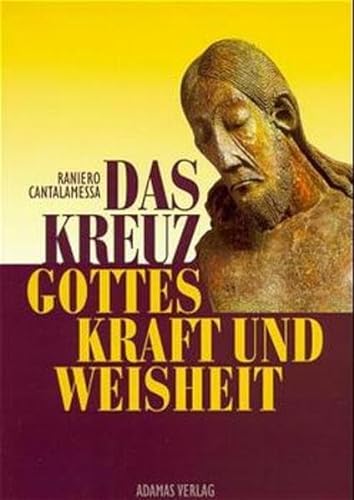 Das Kreuz - Gottes Kraft und Weisheit (ISBN 3922138470)