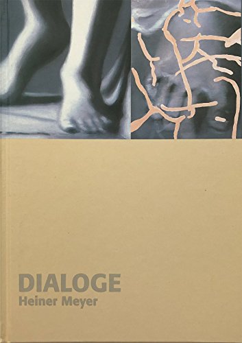 9783925782459: Heiner Meyer - Dialoge: Katalog zur Ausstellung im PetriHaus, Frankfurt am Main - Wessing, Gudrun