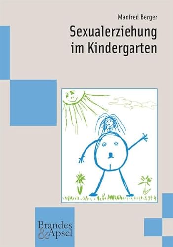 Beispielbild fr Sexualerziehung im Kindergarten zum Verkauf von medimops