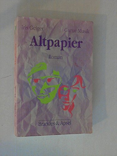 Stock image for Altpapier. Roman for sale by medimops