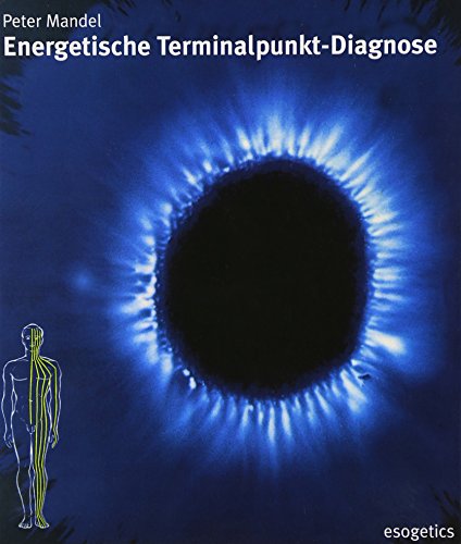 Beispielbild fr Energetische Terminalpunkt-Diagnose zum Verkauf von medimops