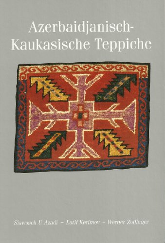 Beispielbild fr Azerbaidjanisch-Kaukasische Teppiche. Sammlung Ulmke aus der Schweiz. zum Verkauf von Buchhandlung&Antiquariat Arnold Pascher