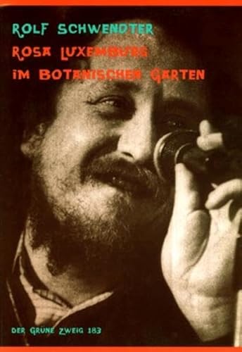 Imagen de archivo de Rosa Luxemburg im Botanischen Garten (Neue Lieder zur Kindertrommel) a la venta por Der Ziegelbrenner - Medienversand
