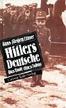 Stock image for Hitlers Deutsche: das Ende eines Tabus for sale by FOLCHATT