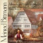 Beispielbild fr Bittmann Meinrad - Mensch und Maler unserer Zeit zum Verkauf von medimops