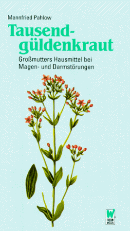 Stock image for Tausendgldenkraut for sale by Martin Preu / Akademische Buchhandlung Woetzel