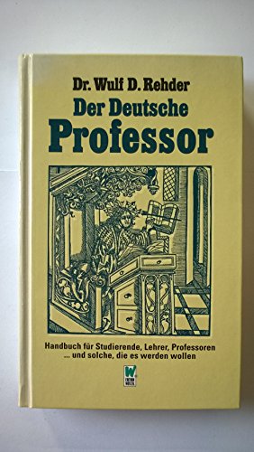 Stock image for der deutsche professor for sale by Antiquariat Walter Nowak