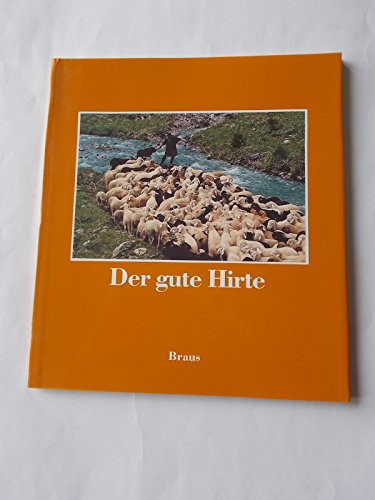 Beispielbild fr Der gute Hirte zum Verkauf von 3 Mile Island