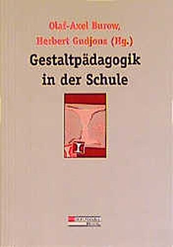 Stock image for Gestaltpdagogik in der Schule for sale by medimops