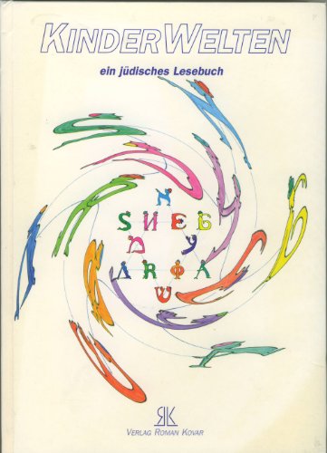 Beispielbild fr KinderWelten - Ein jdisches Lesebuch. zum Verkauf von Worpsweder Antiquariat