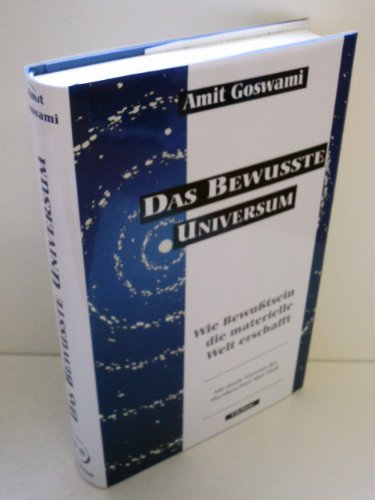 9783925898426: Das bewute Universum