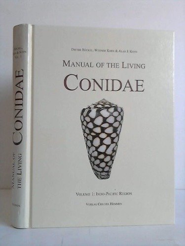 9783925919176: Manual of the living Conidae. Volume 1: Indo-Pacific region