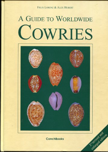 9783925919251: A Guide to Worldwide Cowries