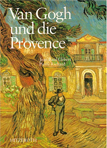 Van Gogh und die Provence.