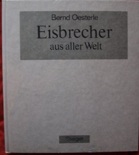 9783925952036: Eisbrecher aus aller Welt (Livre en allemand)