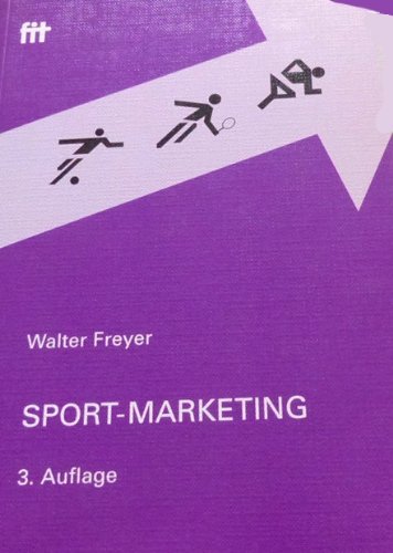 Imagen de archivo de Sport-Marketing: Handbuch fr marktorientiertes Management im Sport a la venta por medimops