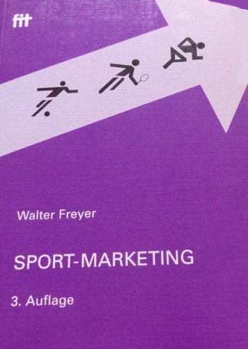 9783925958229: Sport-Marketing: Handbuch fr marktorientiertes Management im Sport