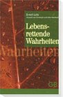 9783925968938: Lebensrettende Wahrheiten