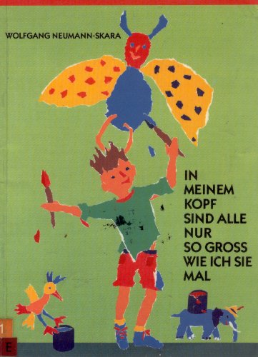 Imagen de archivo de In meinem Kopf sind alle nur so gross wie ich sie mal. Geschichten und Gedichte fr Kinder a la venta por medimops