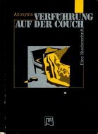 Stock image for Verfhrung auf der Couch. Eine Niederschrift for sale by medimops