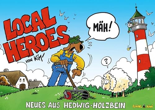 9783926055101: Local Heroes 01: Mh