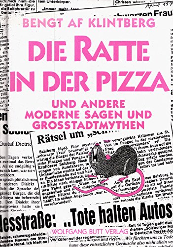 Stock image for Die Ratte in der Pizza. Und andere moderne Sagen und Grossstadtmythen for sale by medimops