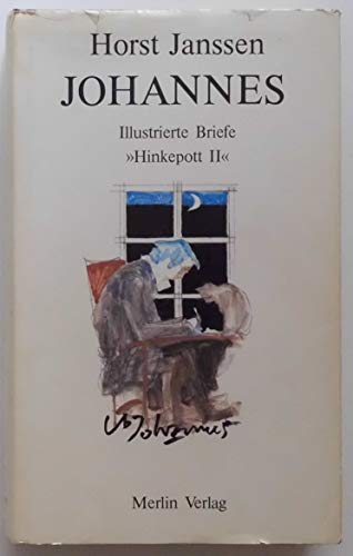 9783926112156: Johannes: Illustrierte Briefe. 'Hinkepott II'
