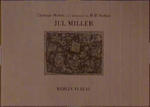 Beispielbild fr Jul Miller. zum Verkauf von Antiquariat Dr. Rainer Minx, Bcherstadt