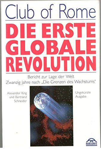 Stock image for Die erste globale Revolution Der vollstndige Bericht. Hintergrnde for sale by Buchpark