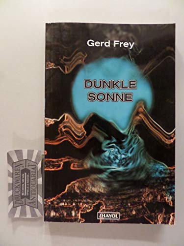 9783926126177: Dunkle Sonne. Ein ALIEN CONTACT Buch