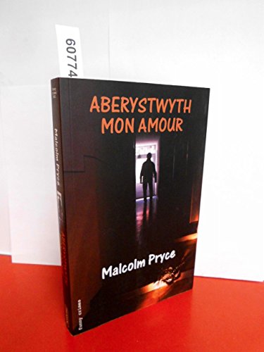 Beispielbild fr Aberystwyth Mon Amour zum Verkauf von medimops