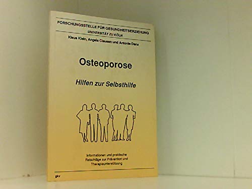 Stock image for Osteoporose. Hilfen zur Selbsthilfe for sale by medimops