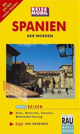 Spanien - Der Norden. Mobil Reisen. (9783926145246) by Syswerda, Jean E.