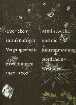 Stock image for Uberleben in Zukunftiger Vergangenheit Erwerbungen 1990-2007 for sale by The Second Reader Bookshop
