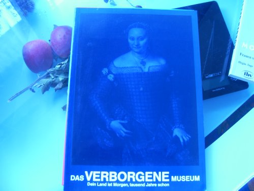 Stock image for Das Verborgene Museum II. Dein Land ist Morgen, tausend Jahre schon for sale by medimops