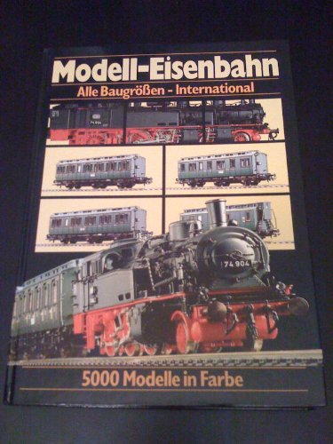 Beispielbild fr Modell-Eisenbahn alle Baugrssen - International zum Verkauf von medimops