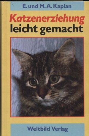Stock image for Katzenerziehung leicht gemacht for sale by Sammlerantiquariat