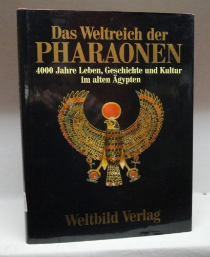 9783926187949: Das Weltreich der Pharaonen