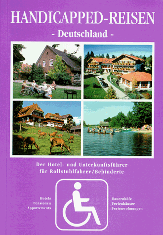 Beispielbild fr Handicapped-Reisen, Bd.1, Deutschland zum Verkauf von Leserstrahl  (Preise inkl. MwSt.)