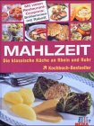 Beispielbild fr Mahlzeit, Die klassische Kche an Rhein und Ruhr zum Verkauf von medimops