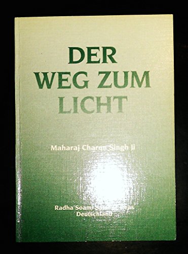 Beispielbild fr Der Weg zum Licht zum Verkauf von Antiquariat Nam, UstId: DE164665634