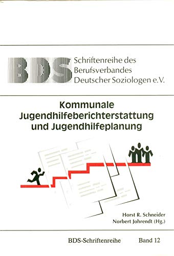 Stock image for Kommunale Jugendhilfeberichterstattung und Jugendhilfeplanung for sale by NEPO UG