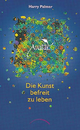 Beispielbild fr Avatar - Die Kunst, befreit zu leben zum Verkauf von medimops