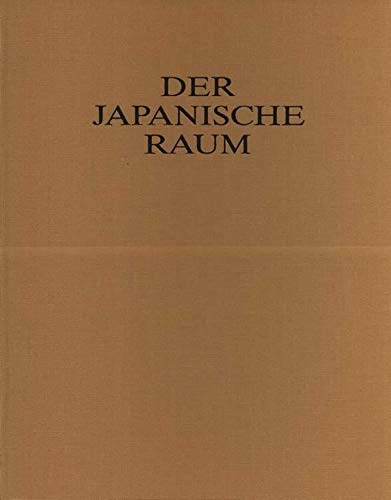 Friedemann Hahn: Der japanische Raum (German Edition) (9783926265104) by Hahn, Friedemann