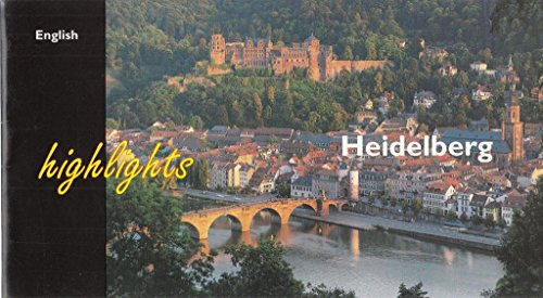 Beispielbild fr Heidelberg Highlights: Englische Ausgabe zum Verkauf von CSG Onlinebuch GMBH