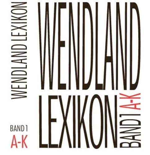 9783926322289: Wendland Lexikon, Band 1, A - K