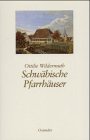 Stock image for Schwbische Pfarrhuser for sale by medimops