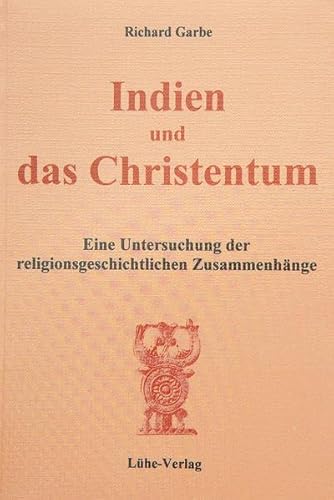 Imagen de archivo de Indien und das Christentum. a la venta por medimops