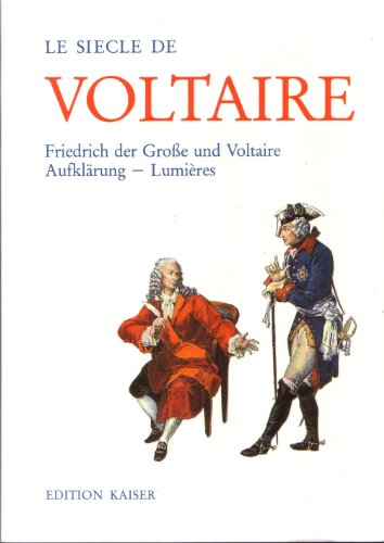 Imagen de archivo de Le siecle de Voltaire: Lumieres (Katalog) (French Edition) a la venta por Ammareal