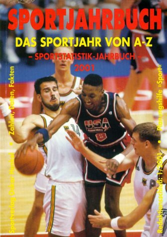 Beispielbild fr Sportjahrbuch 2000/2001. Sportstatistik- Jahrbuch. Das Sportjahr von A- Z. Zahlen, Daten, Fakten zum Verkauf von medimops